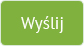 wyślij